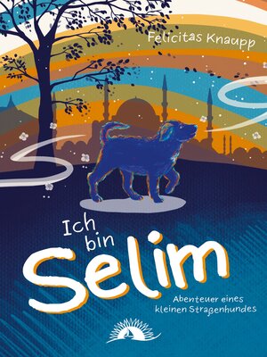cover image of Ich bin Selim